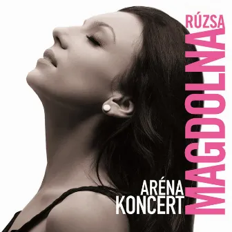 Aréna koncert by Rúzsa Magdolna