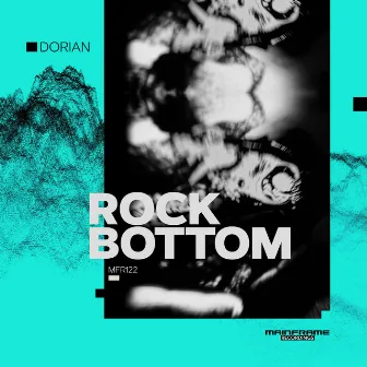 Rock Bottom by Dorian