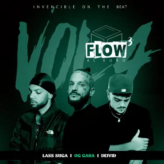 Flow Al Kubo (Vol. 4) by Invencible On The Beat