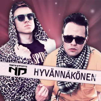 Hyvännäk by Nost3 & Protro