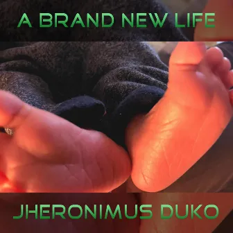 A Brand New Life by J. Duko