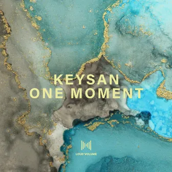 One Moment by Keysan