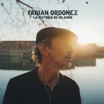 La Historia De Un Amor by Fabian Ordonez