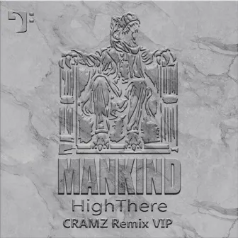 Mankind (CRAMZ Remix VIP) by Cramz