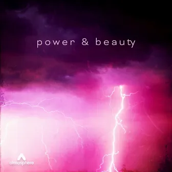 Power & Beauty by Oliver Holmes