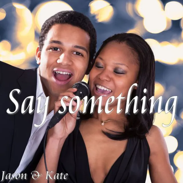 Say Something - Duett