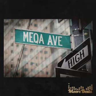 High by Meqa Ave