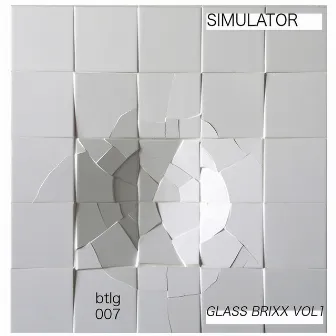 Glass Brixx, Vol. 1 by Simulator