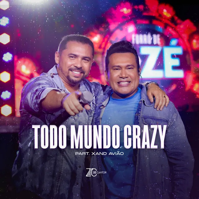 Todo Mundo Crazy - Ao Vivo