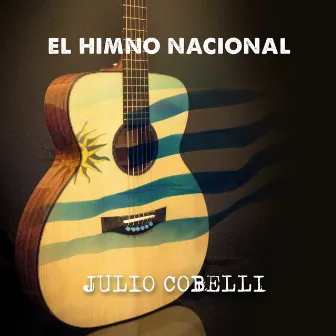 El Himno Nacional by Julio Cobelli