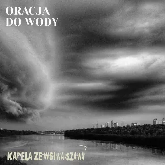 Oracja do wody by Warsaw Village Band