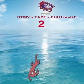 Chillmatic 2 by #NTMY