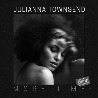 More Time by Julianna Townsend