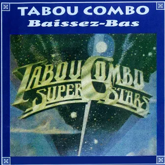 Baissez - Bas by Tabou Combo