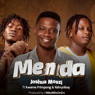 Menda by Joshua Moszi