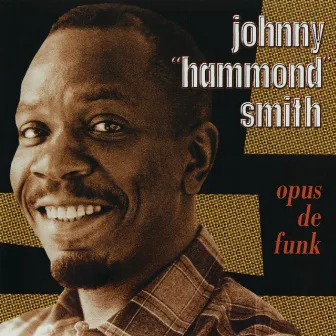 Opus De Funk by Johnny 