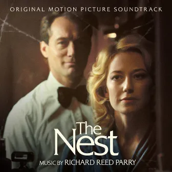 The Nest (Original Motion Picture Soundtrack) by Richard Reed Parry