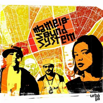 Urbália by Mamelo Sound System