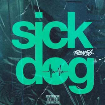 Sick Dog by ten56.