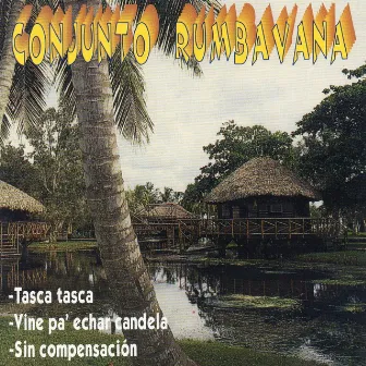 Tasca Tasca by Conjunto Rumbavana