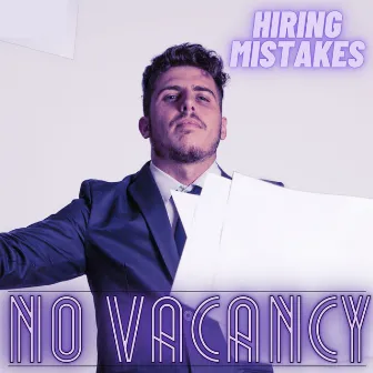 Hiring Mistakes No Vacancy by Mike Robert