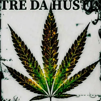 Smoking selery by Tre da Hustla