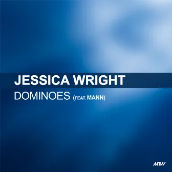 Dominoes by Jessica Wright