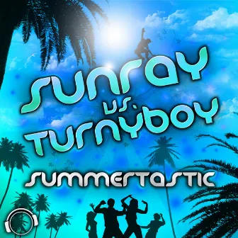 Summertastic (Hands up Bundle) by Turnyboy