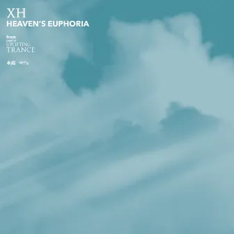 Heaven's Euphoria by XH