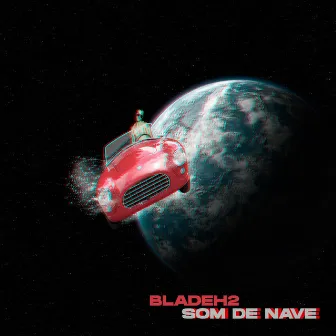 Som de Nave by Blade H2