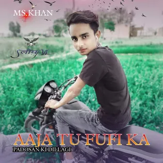 Aaja Tu Fufi Ka by Ms Khan