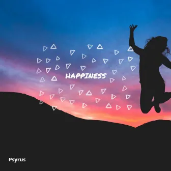 Happiness by Psyrus