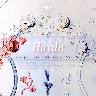 Haydn: Trios for Piano, Flute and Violoncello by Annie Laflamme