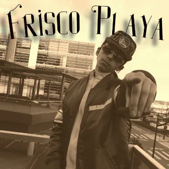 Frisco Playa by The SFG 415