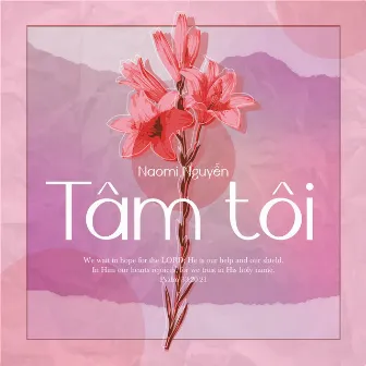 Tâm Tôi by Naomi Nguyễn