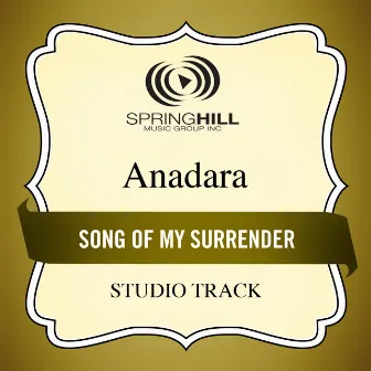 Song Of My Surrender by 