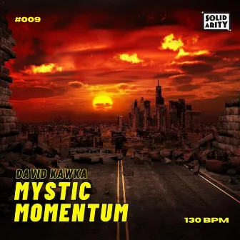 Mystic Momentum by David Kawka