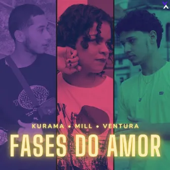 Fases do Amor by MILL