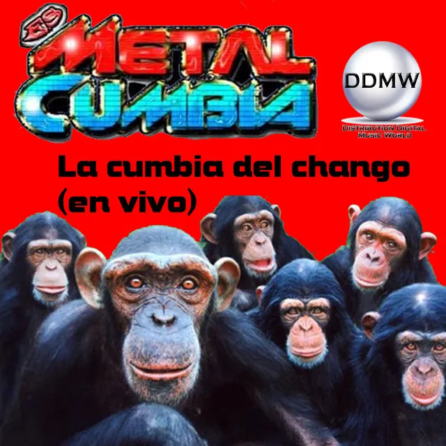 La Cumbia del Chango (En Vivo)