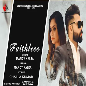 FAITHLESS by Mandy Kalra