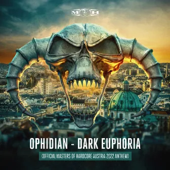 Dark Euphoria (Official Masters of Hardcore Austria 2022 Anthem) by Ophidian