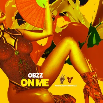 On Me by Obzz