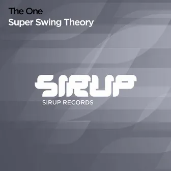 Super Swing Theory by The One