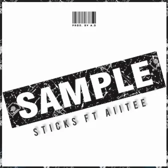 Sample by Sticks