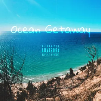 Ocean Getaway by S.H.A.N.E