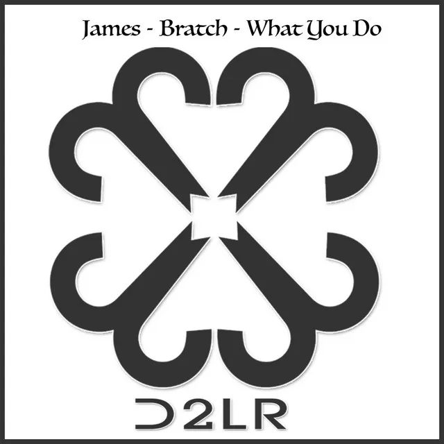 What You Do - Original Mix