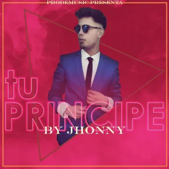 Tu Príncipe by Jhonny