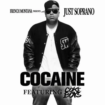 Cocaine (feat. Coke Boys) by Just Soprano