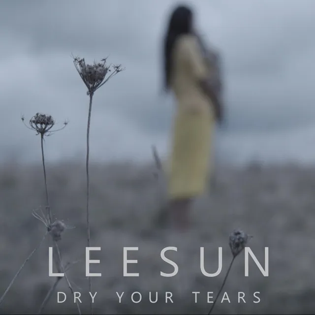 Dry Your Tears