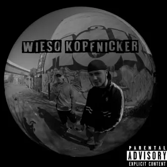 Wieso Kopfnicker? by DVW